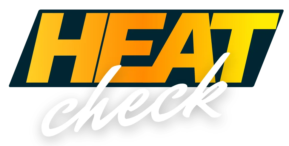 HEAT CHECK